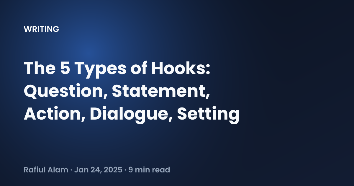 Hook Question Definition The 5 Types of Hooks: Question, Statement, Action, Dialogue, Setting ...